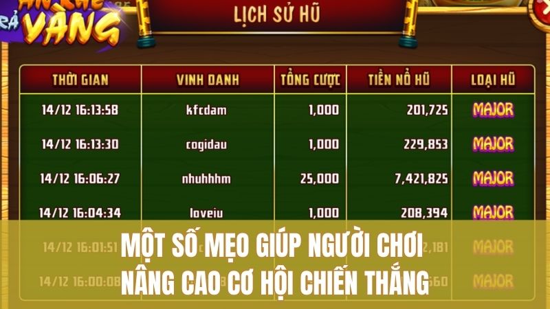 Một số mẹo giúp người chơi nâng cao cơ hội chiến thắng