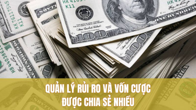 Quản lý rủi ro và vốn cược