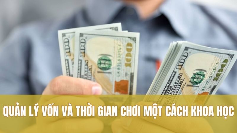 Nguyên tắc quản lý vốn chuẩn mực theo từng phiên